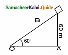 Samacheer Kalvi 10th Maths Guide Chapter 6 Trigonometry Additional Questions 33