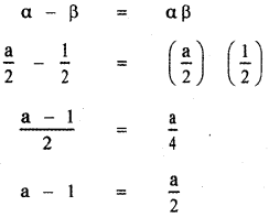 Samacheer Kalvi 11th Maths Guide Chapter 2 Basic Algebra Ex 2.4 10