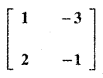 Samacheer Kalvi 11th Maths Guide Chapter 7 Matrices and Determinants Ex 7.5 9