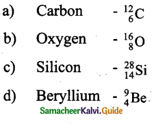 Samacheer Kalvi 9th Science Guide Chapter 11 Atomic Structure 11