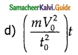 Samacheer Kalvi 11th Physics Guide Chapter 4 Work, Energy and Power 37